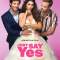 Just Say Yes